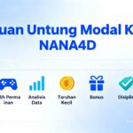Panduan Dapat Untung dengan Modal Kecil di NANA4D